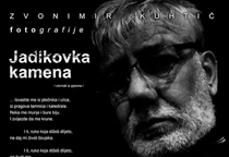 Zvonimir Kuhtić, Jadikovka kamena – fotografije